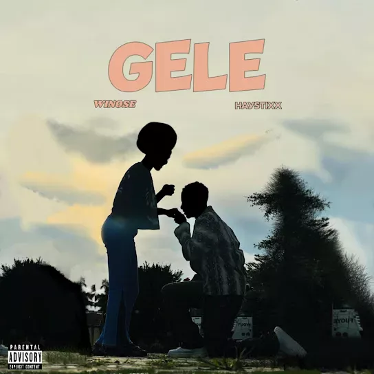 WINOSE – GELE Ft. Haystixx